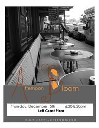 Afternoon Bloom at Left Coast Pizza