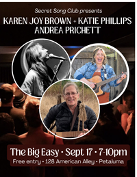 Karen Joy Brown and Katie Phillips w/ Andrea Pritchett @ the Big Easy