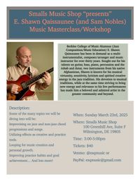 Masterclass/Workshop at Smalls Music Shop