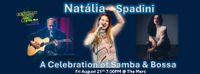 A Celebration of Samba & Bossa with Natália Spadini!
