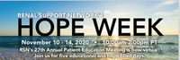 Renal Support Network: Hope Week (Patient Education Conference)