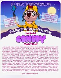 24-hour Comedy Marathon for L.A. Fire Survivors