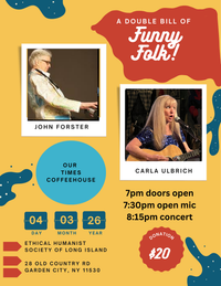 Funny Folk! Double Bill with John Forster at Our Times Coffeehouse