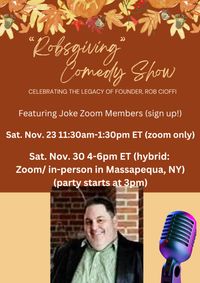 Robsgiving: Comedy Tribute Show honoring Joke Zoom Founder Rob Cioffi
