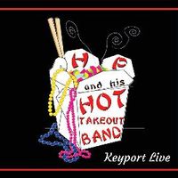 Keyport Live by HP and the Hot Take-out Band