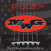 Going Home by Mark Wayne Glasmire