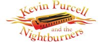 Kevin Purcell & The Nightburners - Chicago's Red Hot, Rockin, Swamp Boogie Blues Band!!!