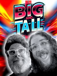 BIG and TALL