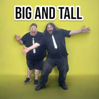 BIG and TALL