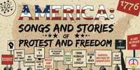 America: Songs and Stories of Protest and Freedom