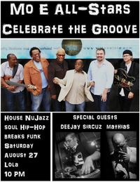 Celebrate the Groove- Mo E All-Stars and special guest Mathias