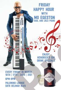 Hendricks Happy Hour- Mo Egeston Soul Jazz Pian