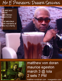 Mo E Presents: Dinner Sessions featuring Matthew Von Doran