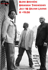 Mo E Presents: Blerd Brothers Breakbeat Throwdown with Jingo & Grover