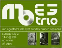 Mo Egeston's Lola Live! Breaks for Brunch with Mo E 3