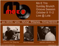 mo E's Lola Live! Sunday Brunch Session w/Mo E 3 featuring Ted & Grover