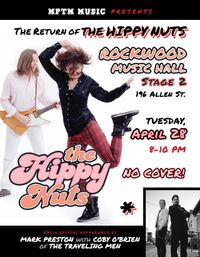 MPTM Presents The Return of The Hippy Nuts