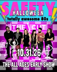Safety 80s Halloween THE ALL AGES EARLY SHOW