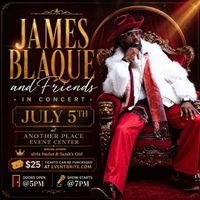 James Blaque & Friends In Concert!