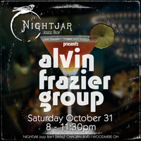 The alvin frazier Group LIVE at Nightjar!