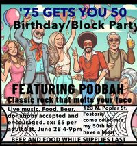 Block Party/ Birthday Bash / Concert with POOBAH