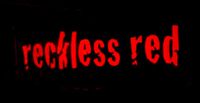 Reckless Red with Gerry Moss