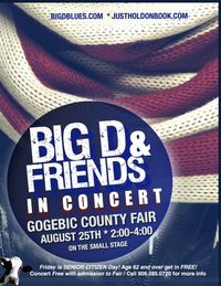 Big D & Friends in CONCERT!