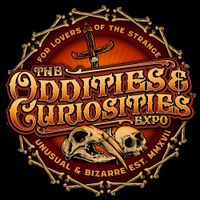 Oddities & Curiosities Expo - Sacramento, CA