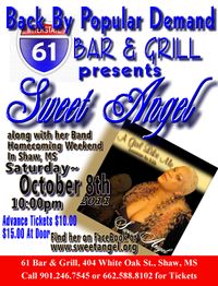 Sweet Angel - Back By Popular Demand - Homecoming Weekend In Shaw, MS