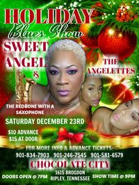 Holiday Blues Show Starring Sweet Angel