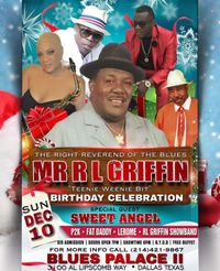 R. L. Griffin's Birthday Bash