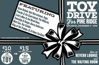 Toy Drive for Pine Ridge