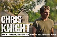 Chris Knight Band with Matt Cox
