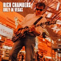 Only in Vegas by Rich Chambers