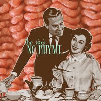No Rhyme by The Ism