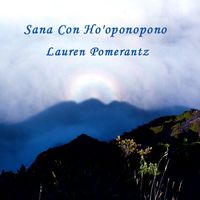 Sana Con Ho'oponopono by Lauren Pomerantz