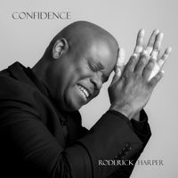 CONFIDENCE (Limited Edition Vinyl Album/CD) by Roderick Harper