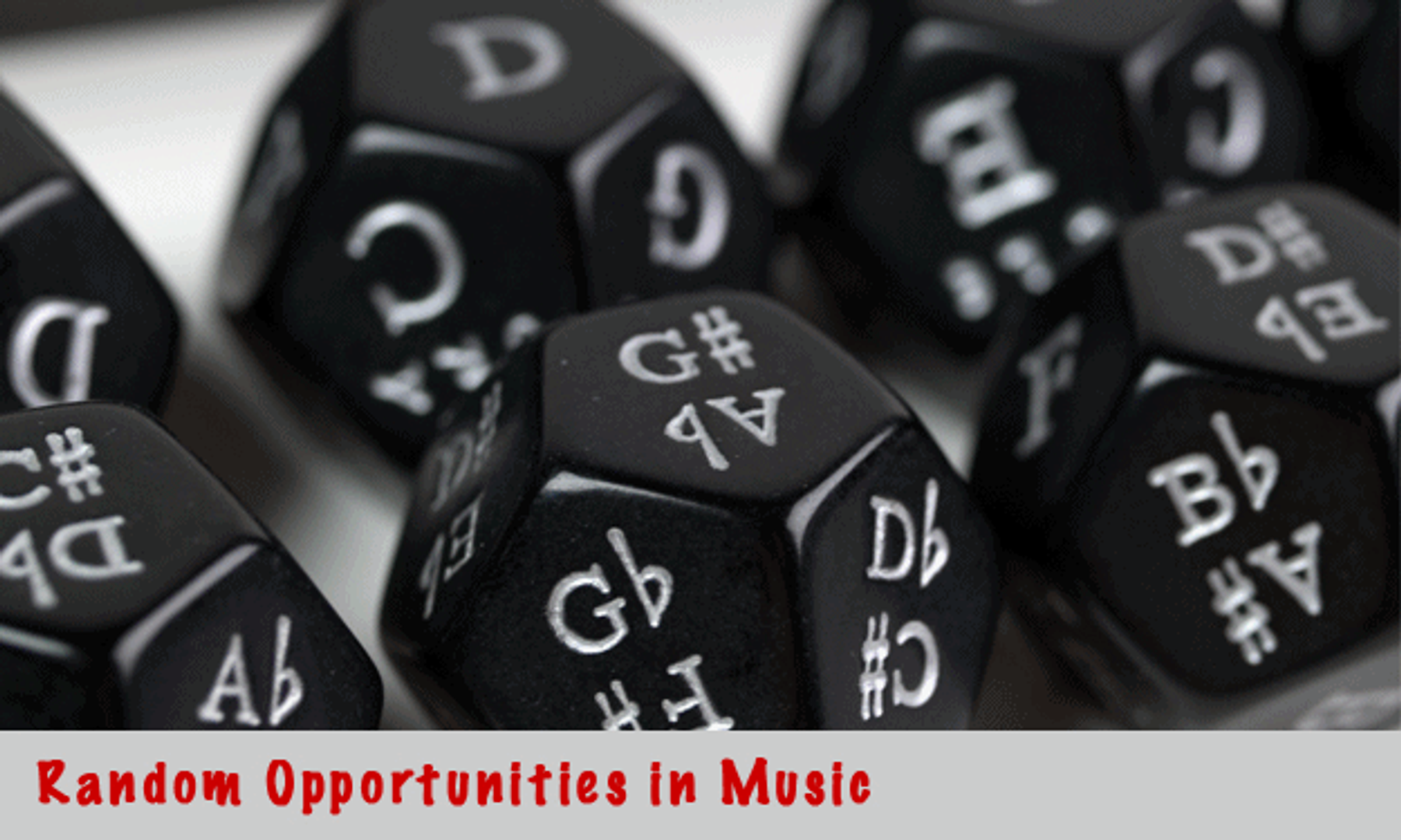The Musician's Dice