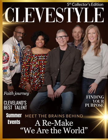 On the cover of CleveStyle Magazine, featuring the re-make of "We Are the World."

