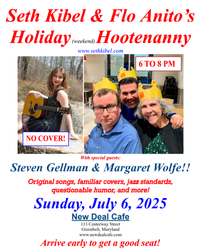 Seth Kibel & Flo Anito's Holiday (weekend) Hootenanny