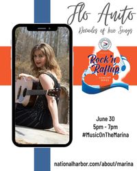 Rock'N Raft Up Concert Series at National Harbor (w/ Flo Anito)
