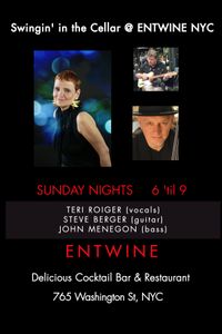 "Swingin' in the Cellar" @ ENTWINE