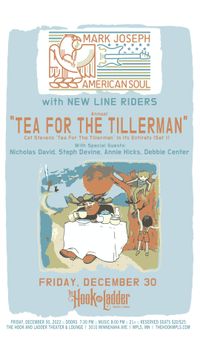 Annual "Tea For The Tillerman" with special guests : Nicholas David, Steph Devine, Annie Hicks n Debbie Center 