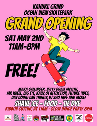 Kahuku Grind OCEAN VIEW skatepark GRAND OPENING!!!