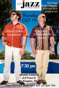 French Duo!! BOJAN ZULFIKARPASIC (pianist) & JULIEN LOURAU (saxophone)