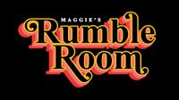 1st Wednesday @ Maggie's Rumble Room