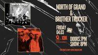North of Grand & Brother Trucker