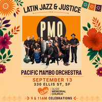 Latin Jazz & Justice with Pacific Mambo Orchestra
