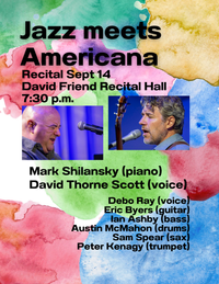 Jazz meets Americana: David Thorne Scott and Mark Shilansky