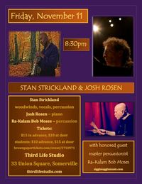 Stan Strickland/Josh Rosen/Rakalam Bob Moses